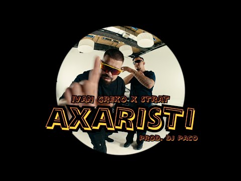 Ivan Greko, Strat - AXARISTI (prod. by Dj PaCo) (Official Music Video)