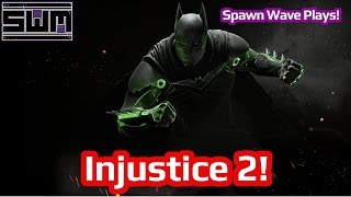Injustice 2! - Spawn Wave Plays!