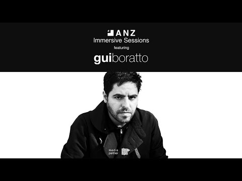 ANZ Immersive Sessions - Gui Boratto