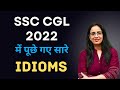 Idioms Asked In SSC CGL 2022 SSC CGL 2023 Idioms Phrases Vocabulary Rani Ma Am