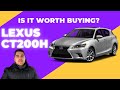 Lexus CT200h Review: Is It Still Worth Buying in 2024