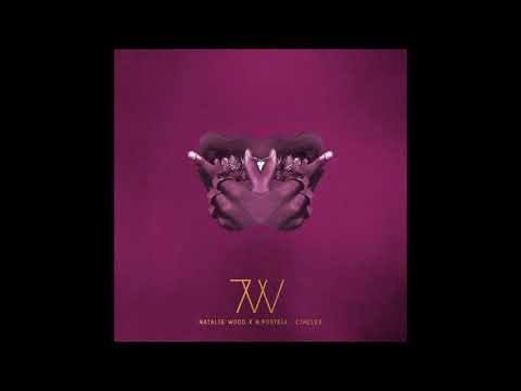 Natalie Wood & N Fostell - Circles (Idris Elba Remix) [7Wallace]