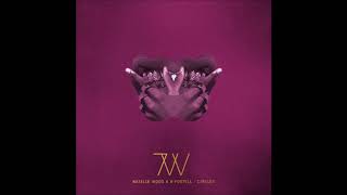 Natalie Wood &amp; N Fostell - Circles (Idris Elba Remix) [7Wallace]