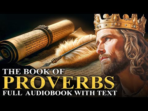 BOOK OF PROVERBS (KJV)???? Timeless Ancient Wisdom, Guide To Life - Full Audiobook With Text
