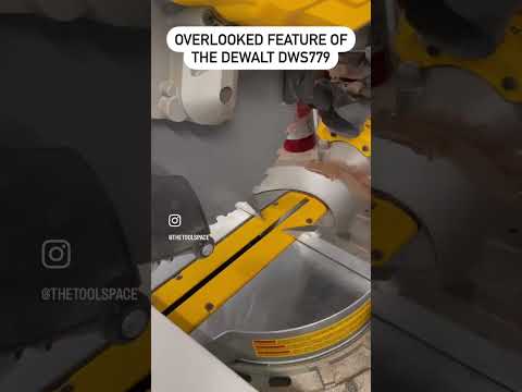 Overlooked Feature of the Dewalt DWS779 Miter Saw