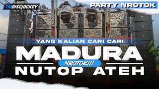Download lagu DJ NUTOP ATEH MADURA VIRAL MODE NROTOK NULUP TERBARU ❗️BY TIO DISCJOCKEY mp3