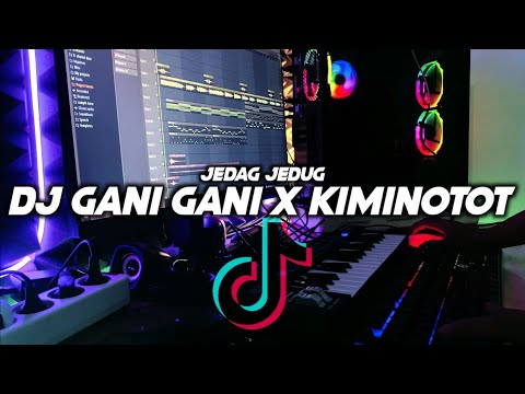 DJ GANI GANI X KIMINOTOT 🎶REMIX FULL BASS 🔊TERBARU2021 BY FERNANDO BASS