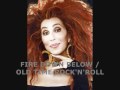 Cher - Fire Down Below / Old Time Rock'n'Roll ...