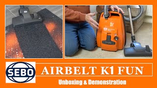 Sebo Airbelt K1 Fun Vacuum Cleaner Unboxing & Demonstration