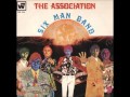 THE ASSOCIATION "Six Man Band"  1968   HQ