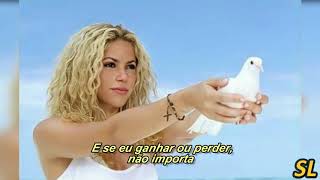 Shakira - Ready For The Good Times (Tradução) (Legendado)