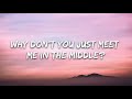 Zedd, Maren Morris, Grey ‒ The Middle Lyrics