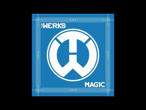 The Werks - “Moving On