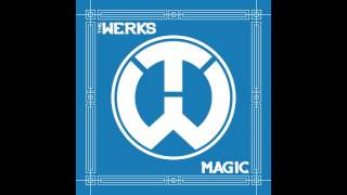 The Werks - “Moving On