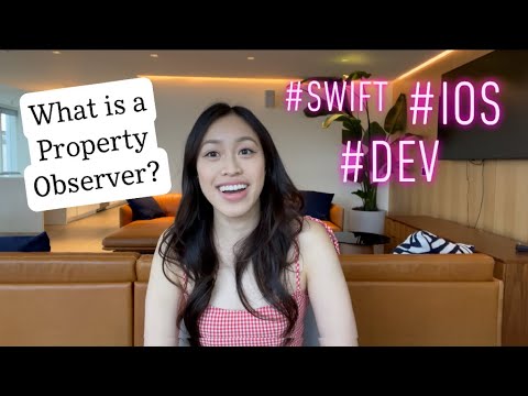 What is a Property Observer? #iOS #swift