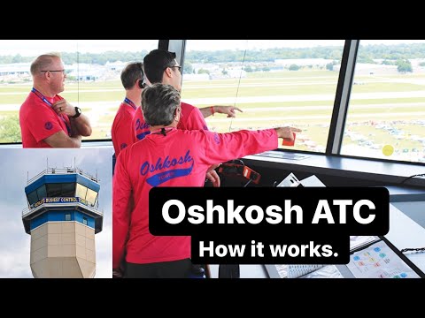 Oshkosh Air Traffic Control - How it works. Behind the Scenes with alohabob9