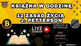 KSIĄŻKA W GODZINĘ - 12 zasad życia" J. Pettersona