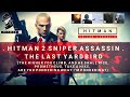 HITMAN 2 Sniper Assassin | 5 Challenges in 1 | The Higher You Climb, And He Shall Rice & More
