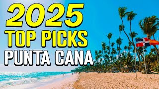 Our TRUE Top 12 Punta Cana Resorts (After 32 REAL Stays)