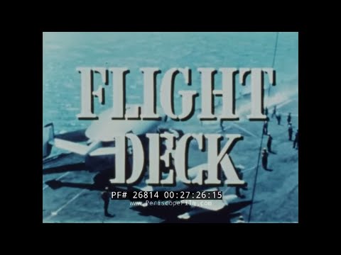 " FLIGHT DECK "  1964 AIRCRAFT CARRIER USS FRANKLIN D ROOSEVELT CVA-42  DOCUMENTARY 26814