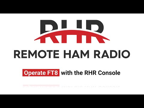 Operate FT8 with the RHR Console - RHR Tutorial Series