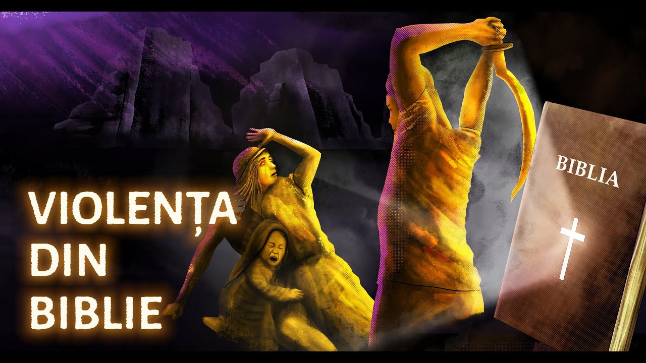 DE CE Găsim VIOLENȚĂ și IMORALITATE în Biblie? - 12. Biblia sub Asediu