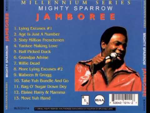 Lying Excuses - Mighty Sparrow