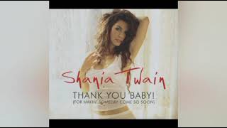 Shania Twain - Thank You Baby! (For Makin&#39; Someday Come So Soon) [Red] [M4A]