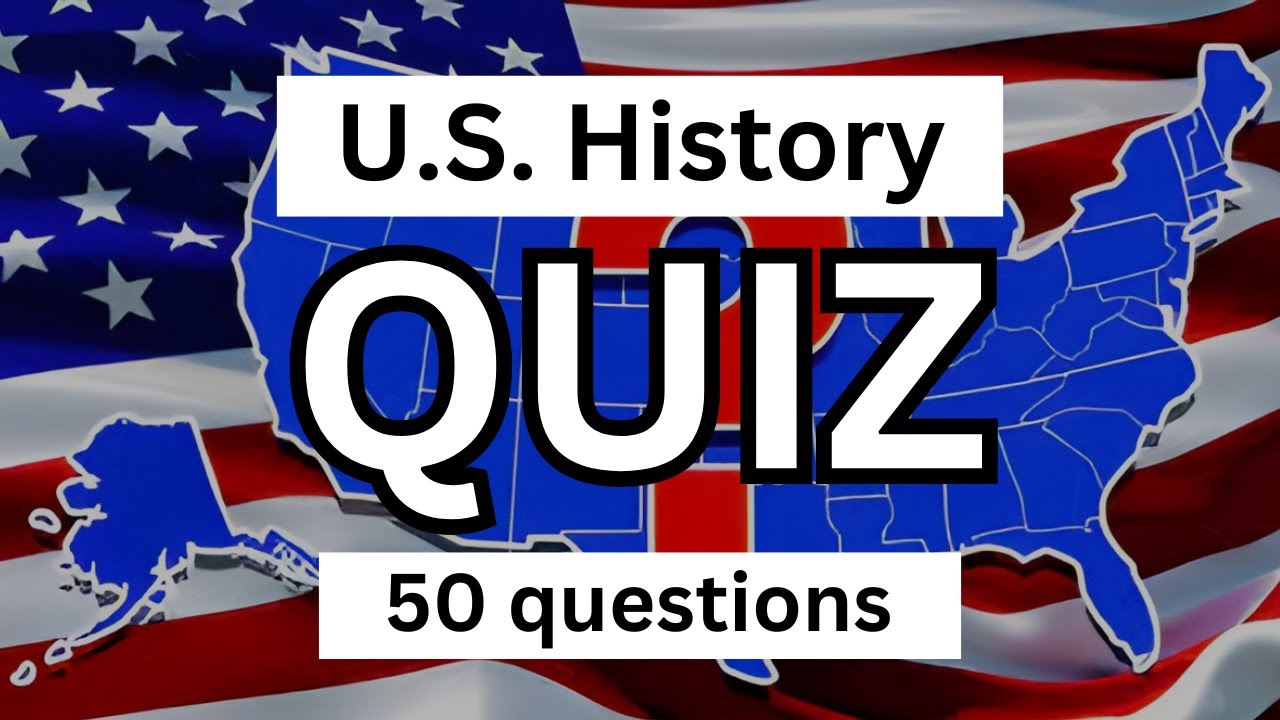 US History Quiz | 50 Hard trivia questions