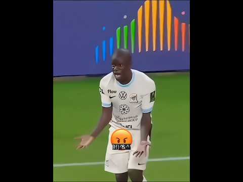 Kante Finally Got Angry 💔