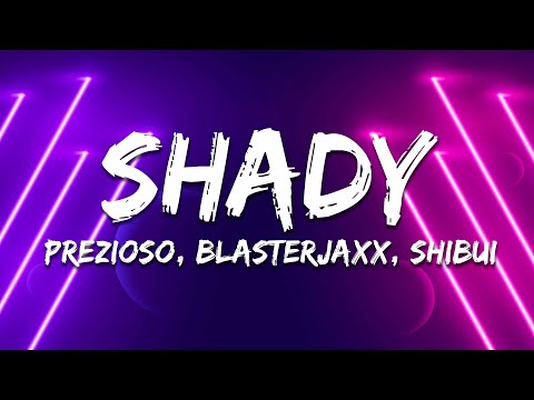 Prezioso x Blasterjaxx x Shibui - SHADY (Side Of The Moon) [Lyrics]