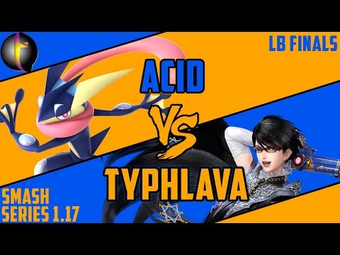 SS 1.17 Singles: SSBU - LF - Acid vs Typhlava