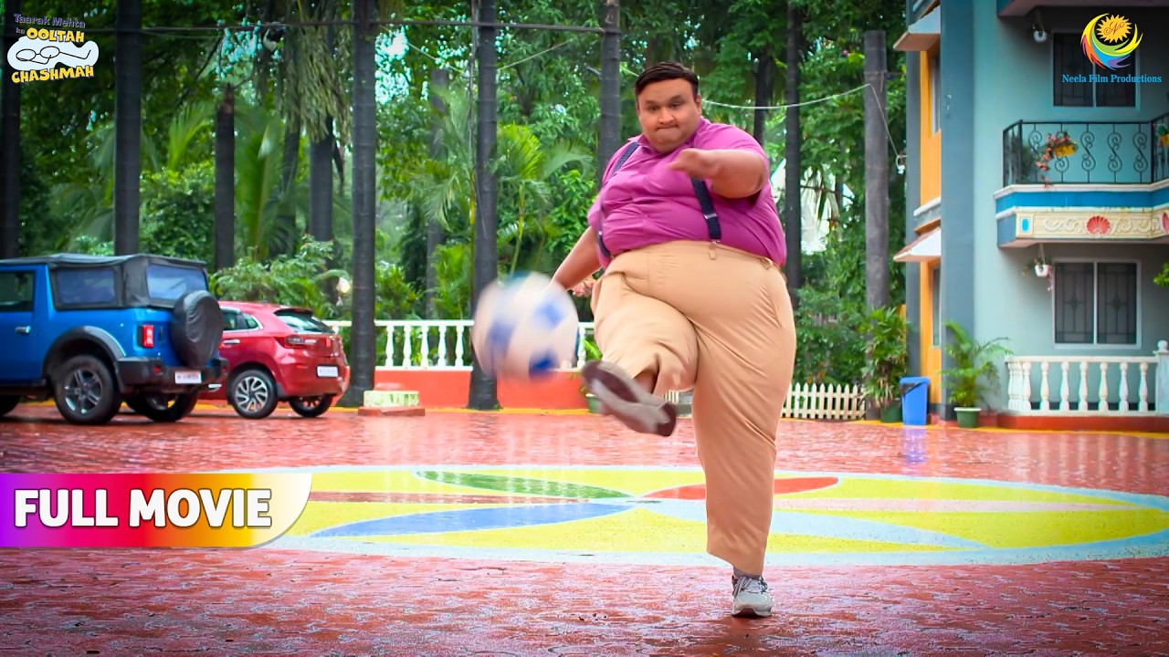 Hathi bhai ka Penalty shootout | FULL MOVIE | Taarak Mehta Ka Ooltah Chashmah