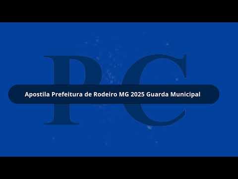 Apostila Prefeitura de Rodeiro MG 2025 Guarda Municipal