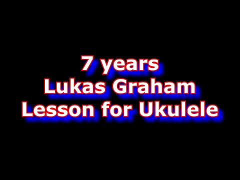 7 Years ukulele lesson #easyukulele #easyukuleletutorial