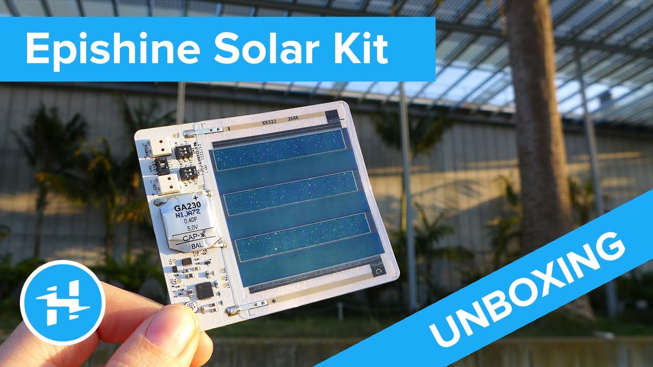 Epishine Light Energy Harvesting Kit // Unboxing