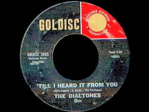 Till I Heard It From You- The Dialtones 1960  45 Goldisc 3005