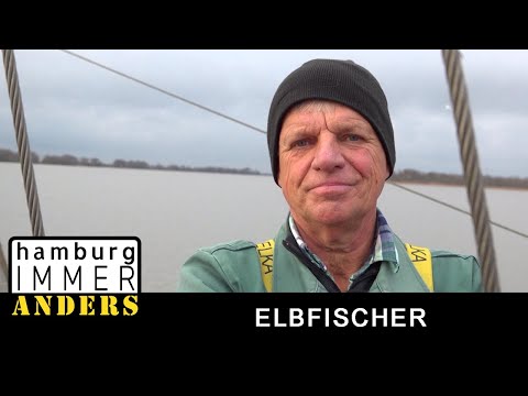 Einer der letzten seiner Art – Elbfischer Lothar Buckow - Hamburg immer anders!