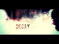 LEÆTHER STRIP "DECAY" OFFICIAL VIDEO  (TWICE A MAN cover version)