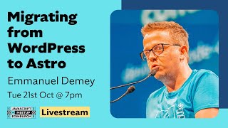 From WordPress to Astro - EdinburghJS - October 2025