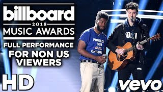 [HD] Shawn Mendes &amp; Khalid - Youth (Live at Billboard Music Awards 2018)
