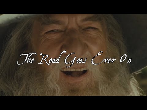 The Road Goes Ever On by Gandalf for 1 Hour