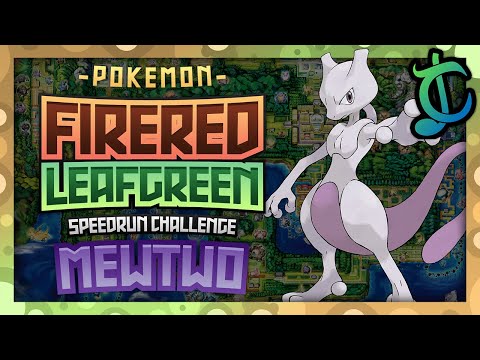 How Fast Can You Beat Pokemon FireRed/LeafGreen With Only Mewtwo? (No Items Speedrun Challenge)