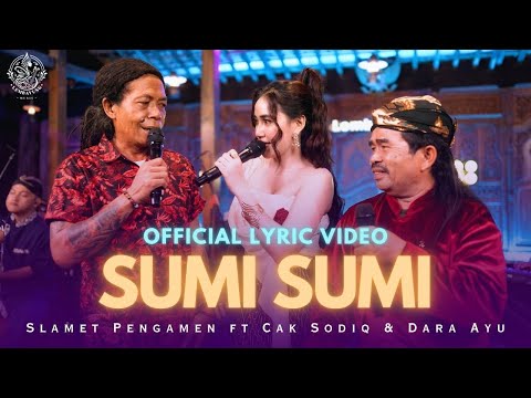 Sumi-Sumi - Slamet Pengamen Ft. Cak Sodiq & Dara Ayu ( Official Lyric Video Lembayung Music )
