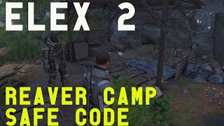 Elex 2 Reaver Camp  ( 2 man ) Safe Code