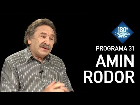 180 Graus / Programa 31 - Amin Rodor