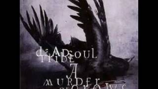 Deadsoul Tribe - Crows on the Wire