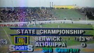 preview picture of video 'Berwick Bulldogs vs. Aliquippa Quips 1988 PA State Championship Football Game'