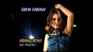 Download lagu Erma Farany - Abang Roni mp3