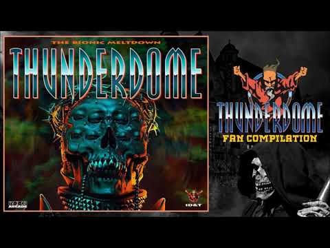 THUNDERDOME - THE BIONIC MELTDOWN - CD2 - FAN COMPILATION